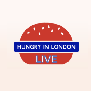 Hungry in London LIVE